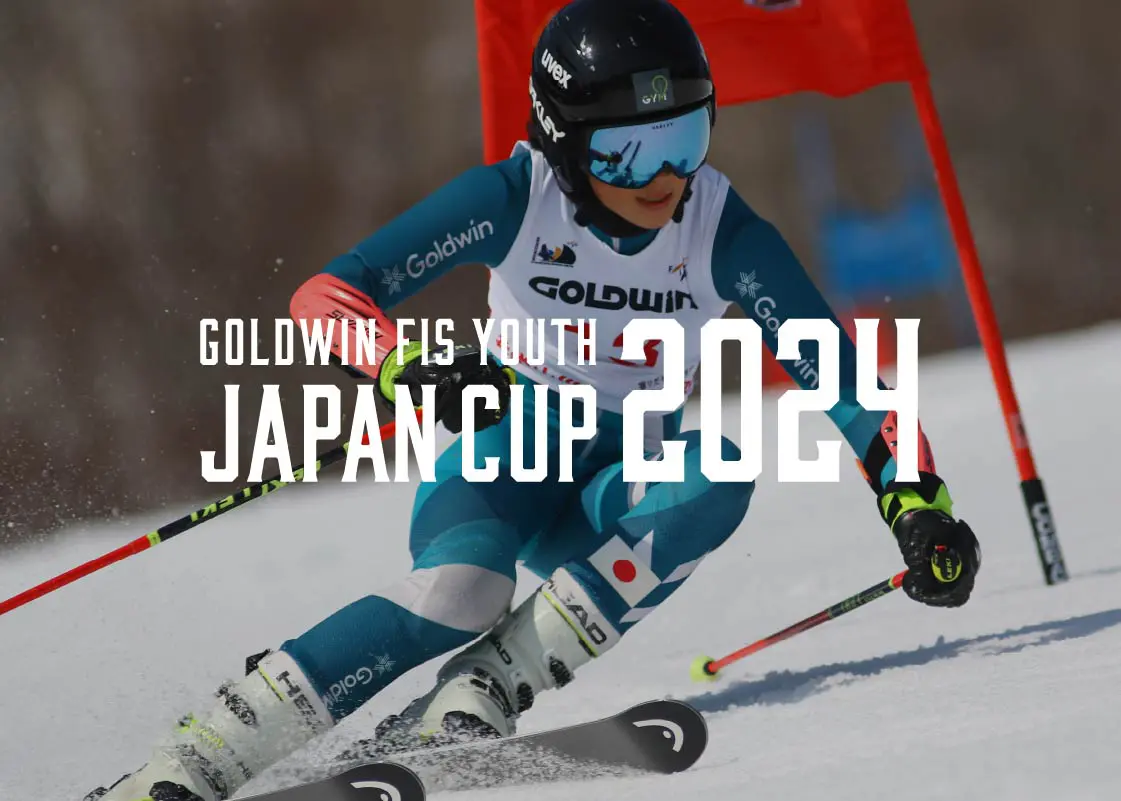 2023-24 | GOLDWIN FIS YOUTH JAPAN CUP 2024 | ゴールドウイン FIS ユース ジャパンカップ 2024